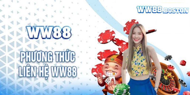 Các phương thức kết nối với WW88 
