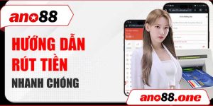 Rút tiền ano88