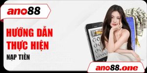 Nap tiền ano88