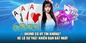 Okvnd Có Uy Tín Không? Hé Lộ Sự Thật Khiến Bạn Bất Ngờ!